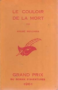 Livrenpoche : Le couloir de la mort - André Benzimra - Livre