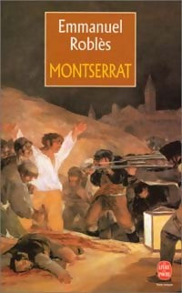 Livrenpoche : Montserrat - Emmanuel Roblès - Livre