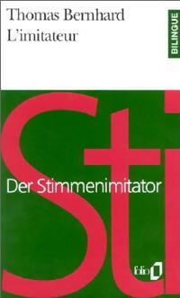 Livrenpoche : L'imitateur (choix) - Thomas Bernhard - Livre