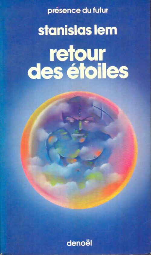 Livrenpoche : Retour des étoiles - Stanislas Lem - Livre