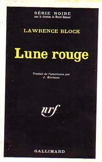 Lune rouge - Lawrence Block - Livre