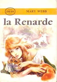 Livrenpoche : La renarde - Mary Webb - Livre