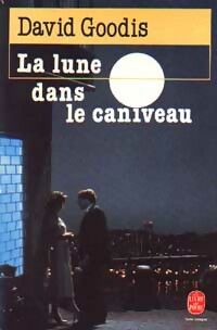 Livrenpoche : La lune dans le caniveau - David Goodis - Livre