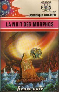 Livrenpoche : La nuit des Morphos - Dominique Rocher - Livre