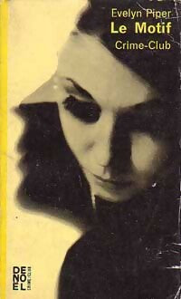Le motif - Evelyn Piper - Livre