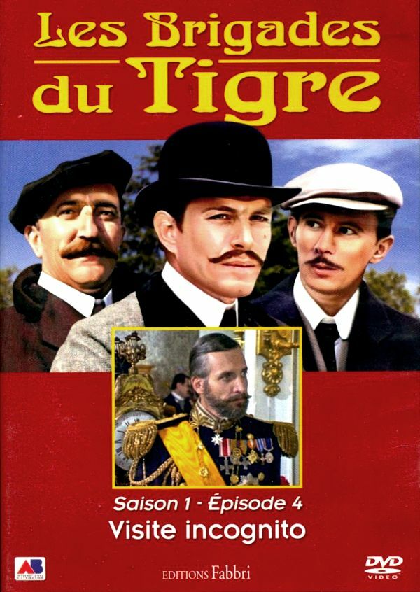 Livrenpoche : Les Brigades du Tigre,  saison 1 épisode 4 Visite Incognito - XXX - DVD