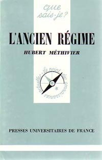 Livrenpoche : L'ancien régime - Hubert Méthivier - Livre