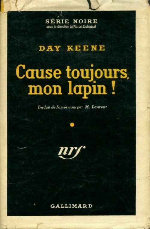 Livrenpoche : Cause toujours, mon lapin - Day Keene - Livre