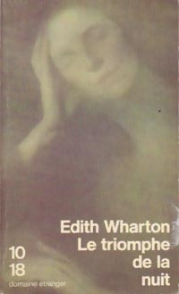 Le triomphe de la nuit - Edith Wharton - Livre