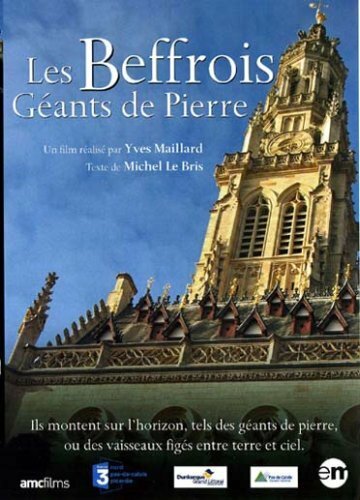 Livrenpoche : Les Beffrois Géants de pierre - Yves Maillard - DVD