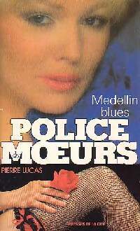 Livrenpoche : Medellin blues - Pierre Lucas - Livre