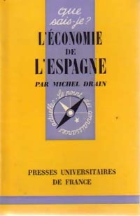 L'économie de l'Espagne - Michel Drain - Livre