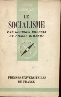 Le socialisme - Georges Bourgin, Pierre Rimbert - Livre