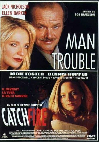 Livrenpoche : Man Trouble + Catchfire - Bob Rafelson, Dennis Hopper - DVD