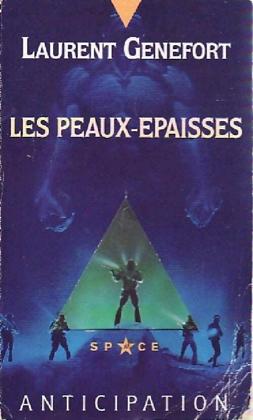 Les peaux-épaisses - Laurent Genefort - Livre