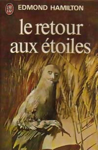 Livrenpoche : Le retour aux étoiles - Edmond Hamilton - Livre