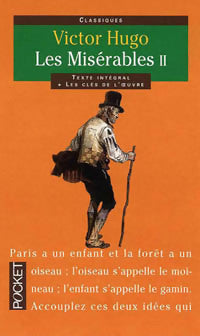 Les misérables Tome II - Victor Hugo - Livre