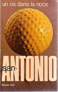 Livrenpoche : Un os dans la noce - San-Antonio - Livre