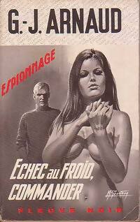 Livrenpoche : Echec au froid, Commander - Georges-Jean Arnaud - Livre