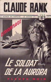 Livrenpoche : Le soldat de la Aurora - Claude Rank - Livre