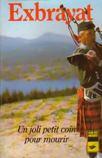 Livrenpoche : Un joli petit coin pour mourir - Exbrayat-C - Livre