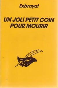Livrenpoche : Un joli petit coin pour mourir - Exbrayat-C - Livre