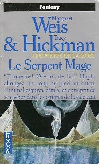 Livrenpoche : Les portes de la mort Tome IV : Le serpent mage - Tracy Hickman, Margaret Weis - Livre