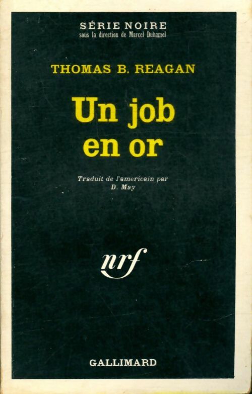 Livrenpoche : Un job en or - Thomas B. Reagan - Livre