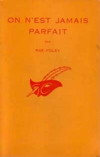 Livrenpoche : On n'est jamais parfait - Rae Foley - Livre
