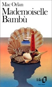 Mademoiselle Bambù - Pierre Mac Orlan - Livre