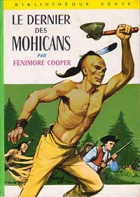 Livrenpoche : Le dernier des Mohicans - Francis Cooper - Livre