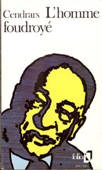 L'homme foudroyé - Blaise Cendrars - Livre