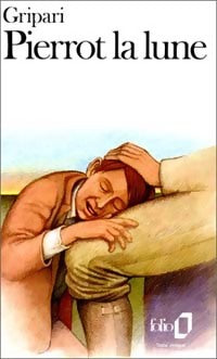 Livrenpoche : Pierrot la lune - Pierre Gripari - Livre