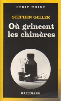 Livrenpoche : Où grincent les chimères - Stephen Geller - Livre
