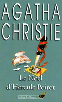 Livrenpoche : Le Noël d'Hercule Poirot - Agatha Christie - Livre