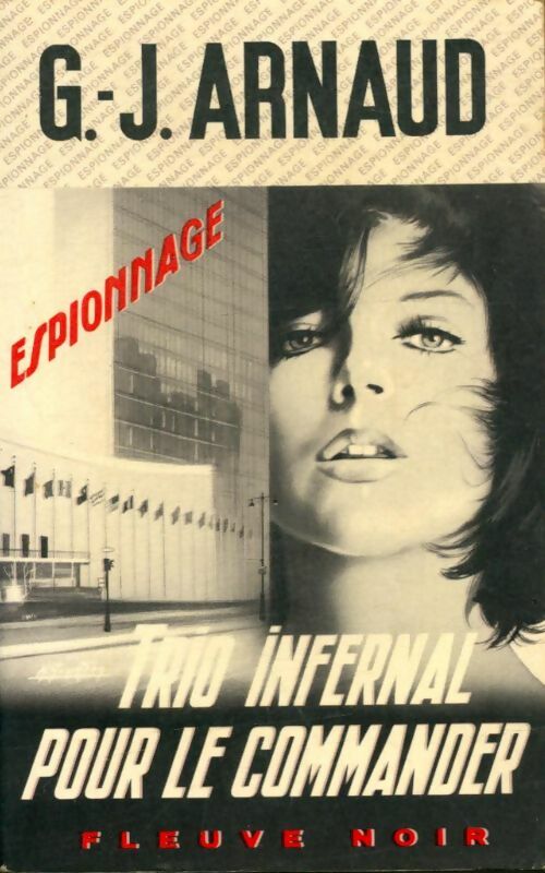 Livrenpoche : Trio infernal pour le commander - Georges-Jean Arnaud - Livre