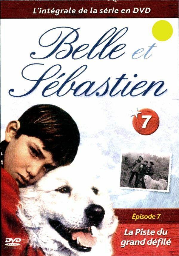 Livrenpoche : Belle et Sébastien; épisode 7; La piste du grand défilé - XXX - DVD