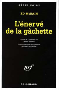Livrenpoche : L'énervé de la gâchette - Ed McBain - Livre
