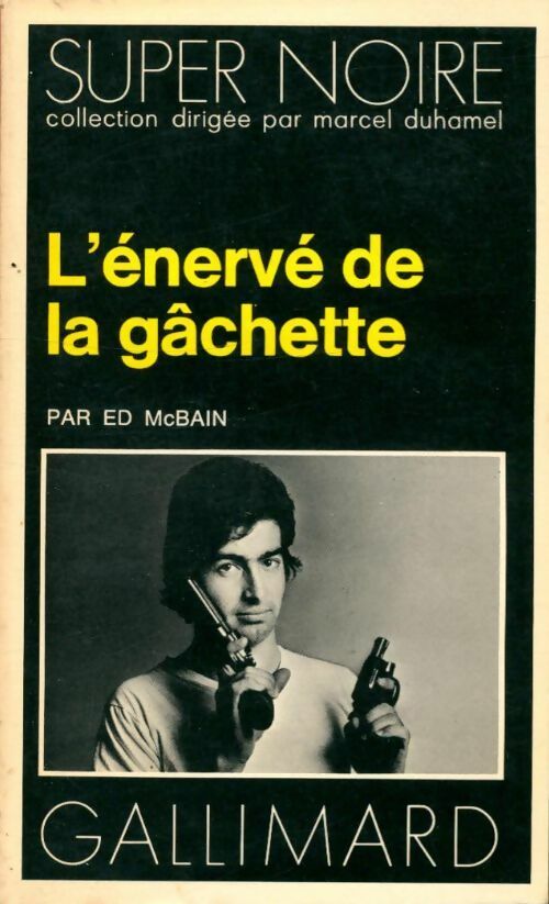 Livrenpoche : L'énervé de la gâchette - Ed McBain - Livre