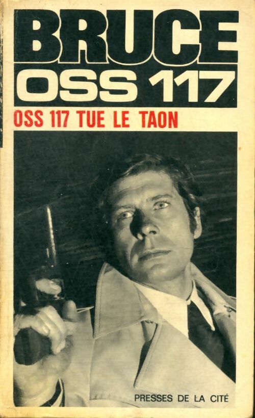Livrenpoche : OSS 117 tue le taon - Jean Bruce - Livre