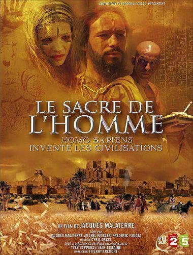 Livrenpoche : Le sacre de l'homme - Homo sapiens invente les civilisations - Jacques MALATERRE - DVD