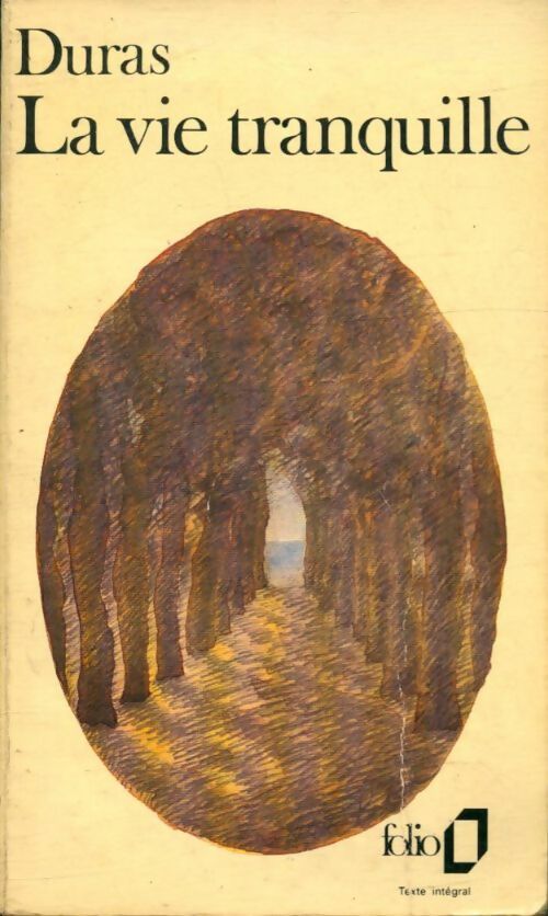 Livrenpoche : La vie tranquille - Marguerite Duras - Livre