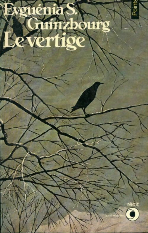 Livrenpoche : Le vertige Tome I - Evguénia Guinzbourg - Livre