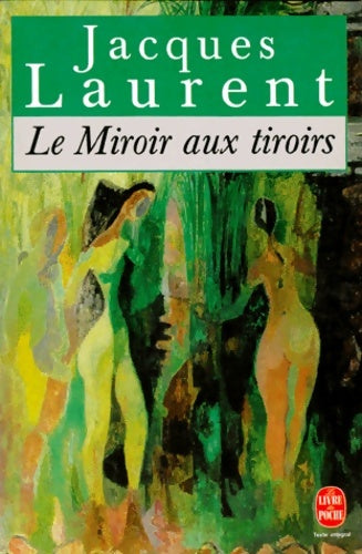 Le miroir aux tiroirs - Jacques Laurent -  Le Livre de Poche - Livre