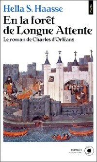 Livrenpoche : En la forêt de longue attente - Hella S. Haasse - Livre