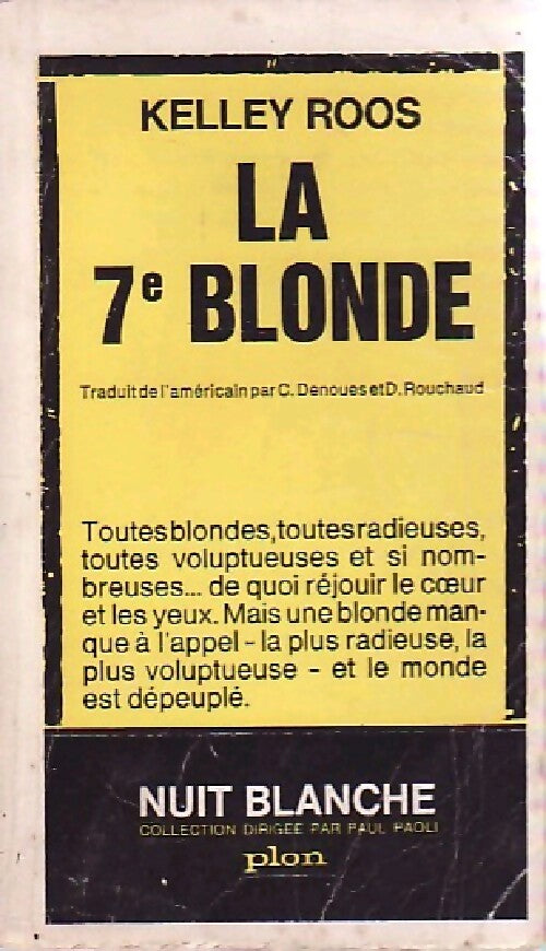 La 7e blonde - Kelly Roos - Livre