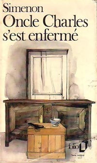 Oncle Charles s'est enfermé - Georges Simenon - Livre
