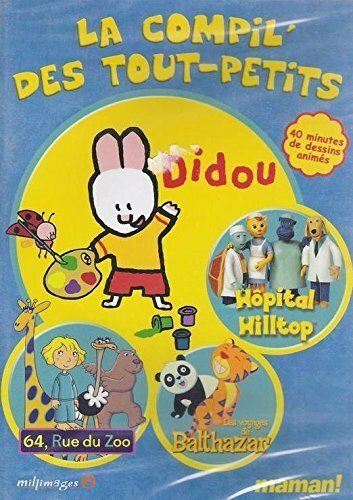 Livrenpoche : La Compil' Des Tout Petits - Didou 64 Rue du zoo, Balthazar, Hôpital hiltop - - XXX - DVD