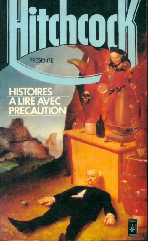 Livrenpoche : Histoires à lire avec précaution - Alfred Hitchcock - Livre