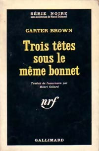 Livrenpoche : Trois têtes sous le même bonnet - Carter Brown - Livre